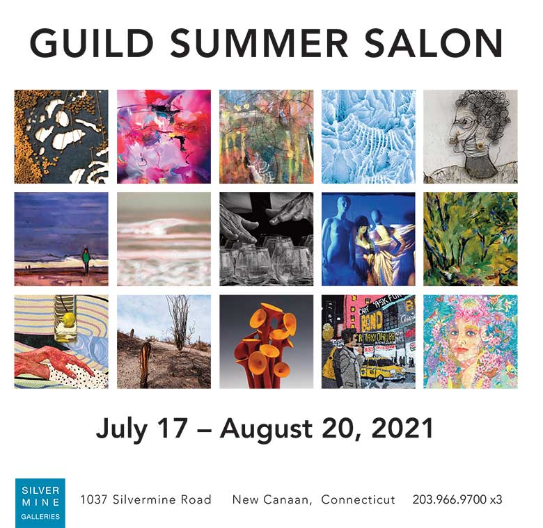2021 Guild Summer Salon - Silvermine Gallery